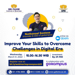 Read more about the article GS FAME Webinar: “Improve Your Skills to Overcome Challenges in the Digital Era”